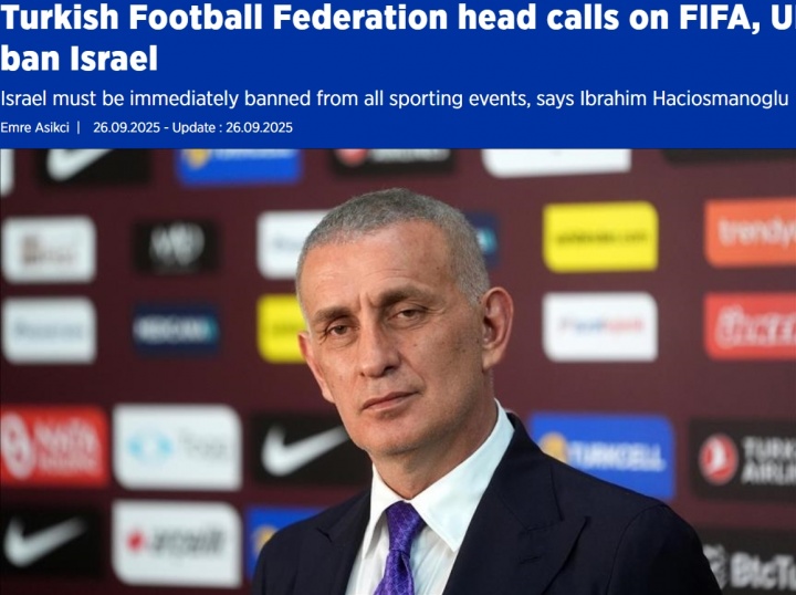 土耳其足協(xié)要求全面禁賽以色列，已致信FIFA、UEFA及全球各足協(xié)